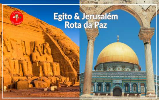   Terra Santa Rota da Paz – EGITO & JERUSALÉM  (14 dias)